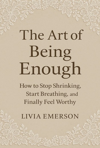 The Art of Being Enough PDF