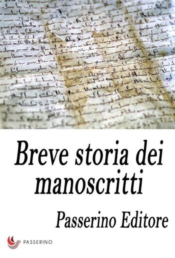 Breve storia dei manoscritti PDF