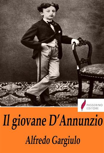 Il giovane D'Annunzio PDF