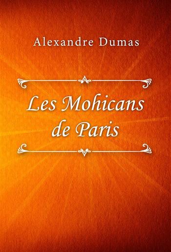 Les Mohicans de Paris PDF