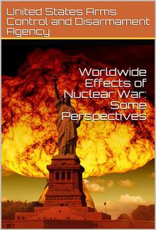 Worldwide Effects of Nuclear War: Some Perspectives PDF