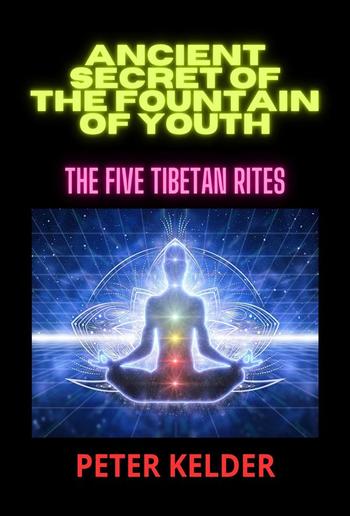 Ancient SECRET of the fountain of youth PDF