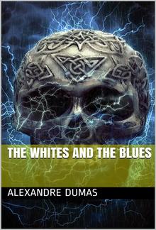 The Whites and the Blues PDF