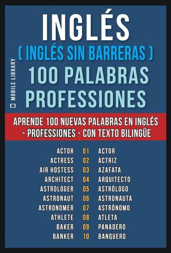 Inglés ( Inglés sin Barreras ) 100 Palabras - Professiones PDF