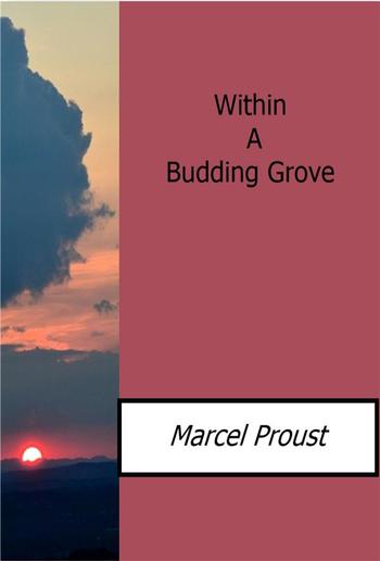 Within A Budding Grove PDF