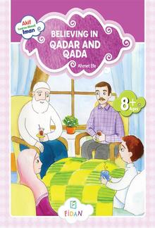 Akif Learns About Iman - Believing in Qadar and Qada PDF