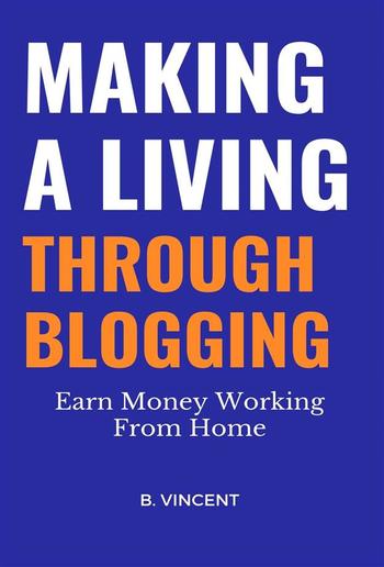 Making a Living Through Blogging PDF