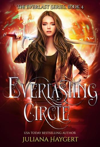 Everlasting Circle: The Everlast Series Book 4 PDF