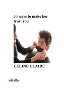 50 Ways To Make Her Trust You PDF