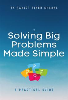 Solving Big Problems Made Simple PDF