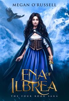 Ena of Ilbrea: The Four Book Saga PDF