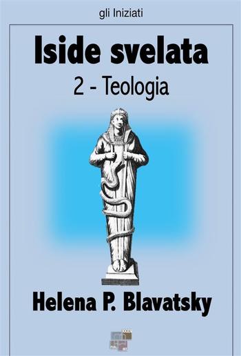 Iside svelata - Teologia PDF
