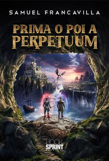 Prima o poi a Perpetuum PDF