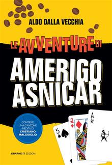 Le avventure di Amerigo Asnicar PDF