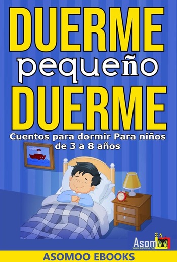 Cuentos para dormir, duerme pequeño duerme PDF