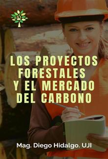 Los proyectos forestales y el mercado del carbono PDF