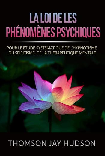 La Loi de les Phénomènes Psychiques (Traduit) PDF