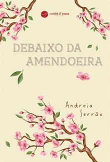 Debaixo da Amendoeira PDF