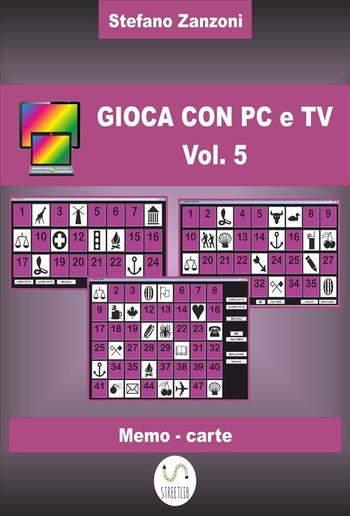 Gioca con PC e TV Vol. 5 PDF Gioca con PC e TV Vol. 5 PDF