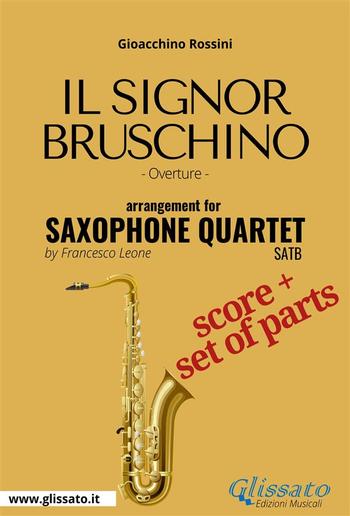 Il Signor Bruschino - Saxophone Quartet score & parts PDF