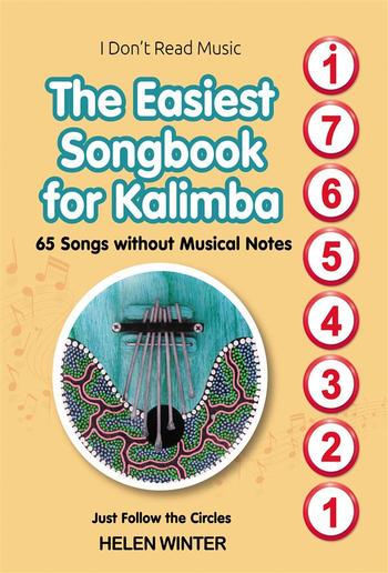 The Easiest Songbook for Kalimba. 65 Songs without Musical Notes PDF