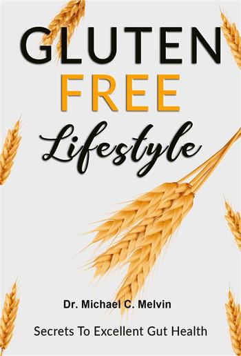 Gluten Free Lifestyle PDF