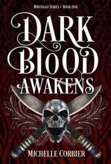 Dark Blood Awakens PDF