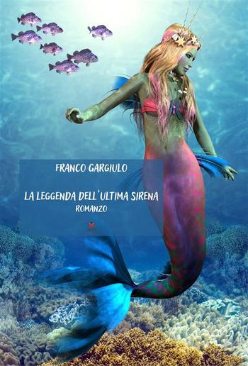 La leggenda dell'ultima sirena PDF