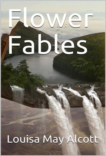 Flower Fables PDF