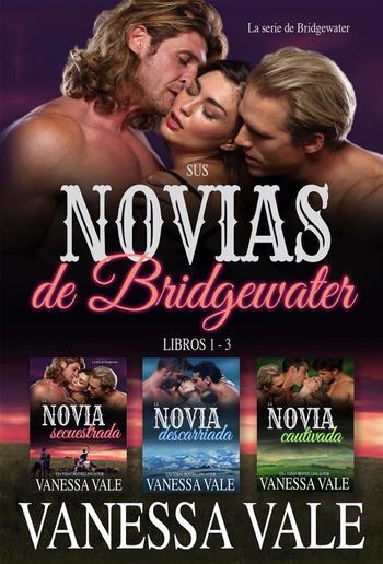 Sus novias de Bridgewater: Libros 1 - 3 PDF