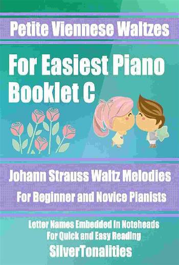 Petite Viennese Waltzes for Easiest Piano Booklet C PDF