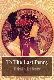 To The Last Penny PDF