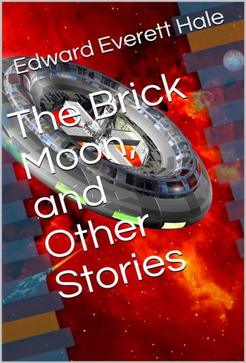 The Brick Moon, and Other Stories PDF