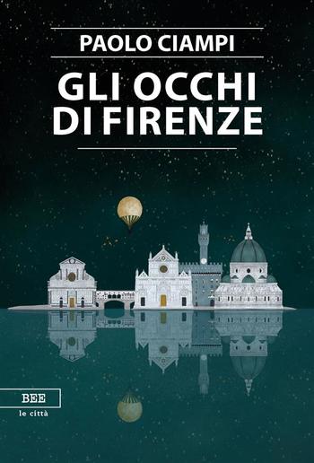 Gli occhi di Firenze PDF