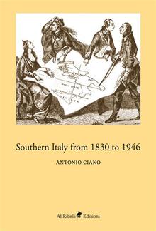 Southern Italy from 1830 to 1946 PDF