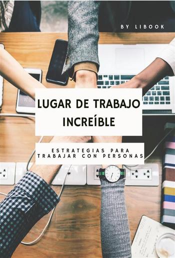 Lugar de Trabajo Increíble PDF