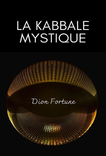 La Kabbale mystique (traduit) PDF