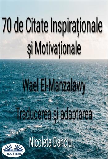 70 De Citate Inspiraționale Şi Motivaționale PDF