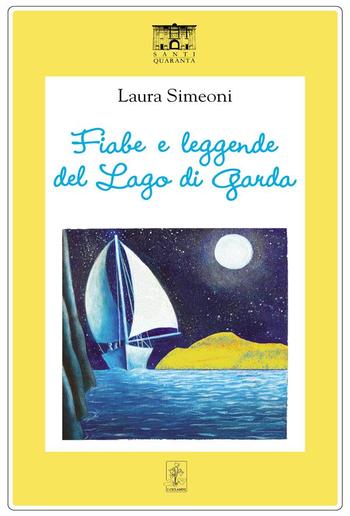 Fiabe e leggende del Lago di Garda PDF