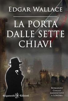 La porta dalle sette chiavi (Illustrato) PDF