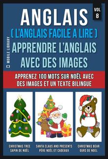 Anglais ( L’Anglais facile a lire ) - Apprendre L’Anglais Avec Des Images (Vol 8) PDF