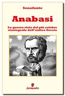 Anabasi - Testo completo in italiano con illustrazioni PDF