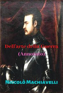 Dell'arte della Guerra (Annotato) PDF