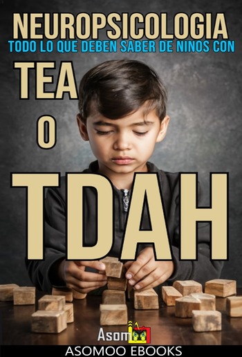 Neuropsicología Todo Lo Que Deben Saber De Niños Con TEA O TDAH PDF