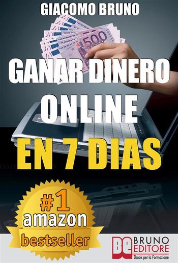 Ganar Dinero Online en 7 Dìas PDF