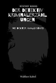 Wie Doktor Amalgi starb PDF