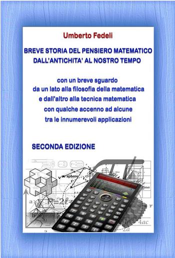 Breve storia del pensiero matematico dall'antichità al nostro tempo PDF