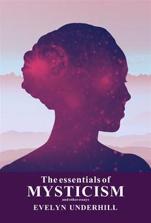 The essentials of Mysticsm and Other Essays PDF