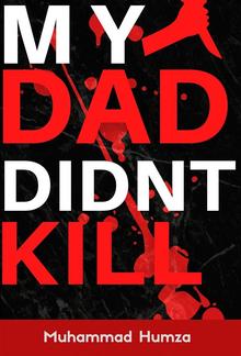 My Dad Didn't Kill PDF