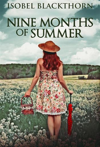 Nine Months Of Summer PDF